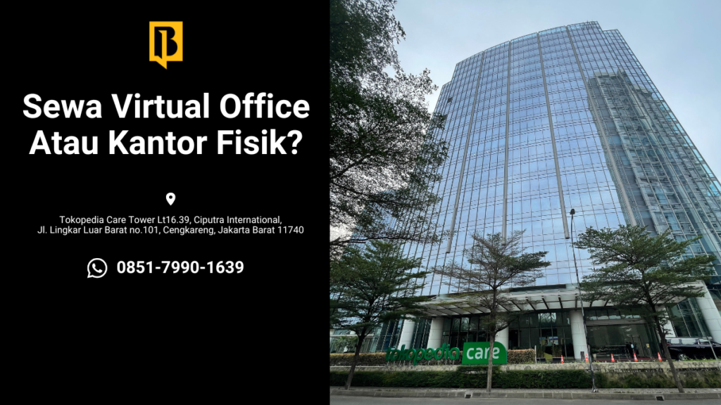 Sewa Virtual Office Jakarta Barat Murah BizWork