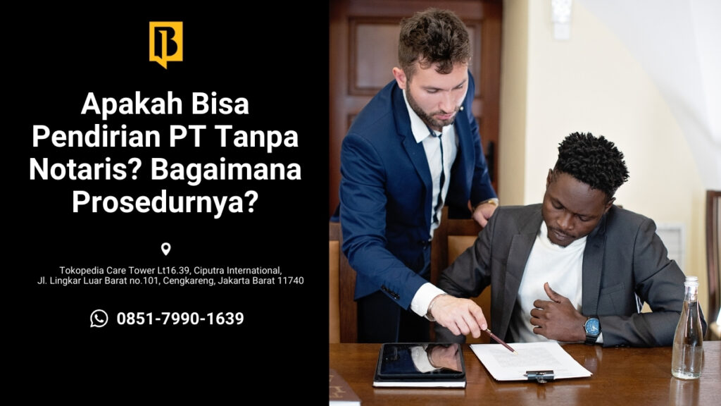 pendirian PT tanpa notaris