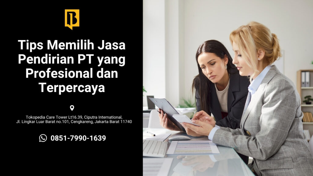 tips memilih jasa pendirian pt
